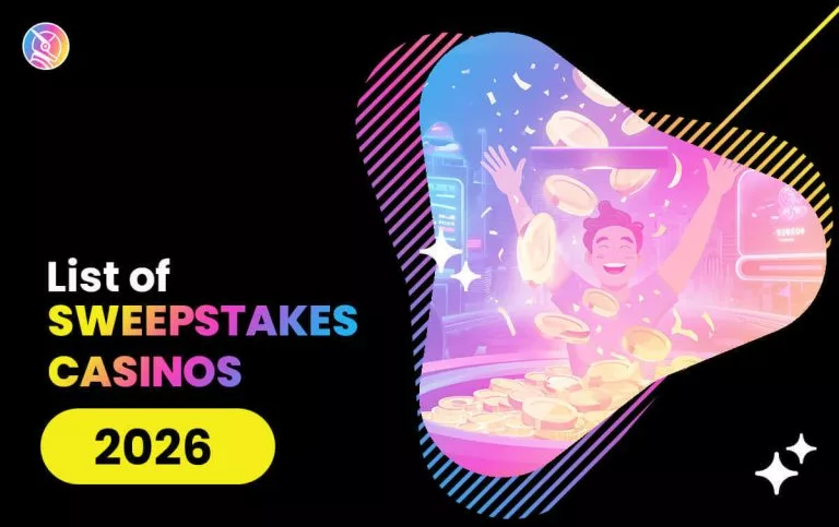 List of Sweepstakes Casinos 2026