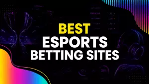 Best Esports Betting Sites