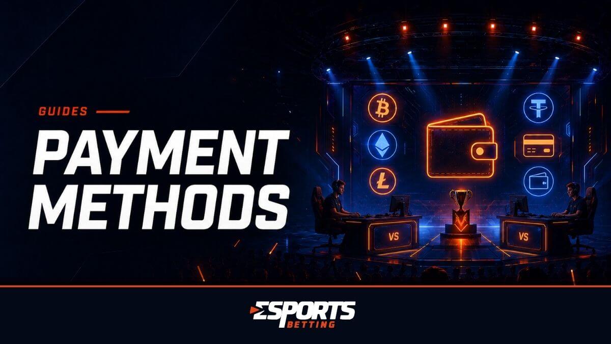 Esports payment methods