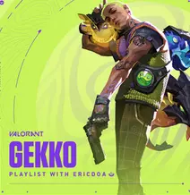 Valorant Gekko playlist cover