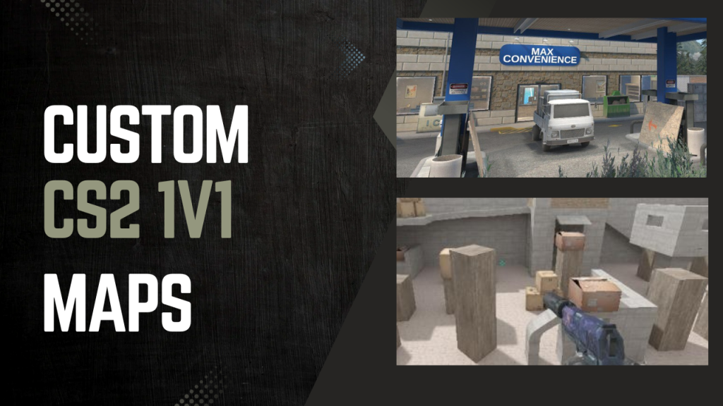 Best CS2 1v1 maps header